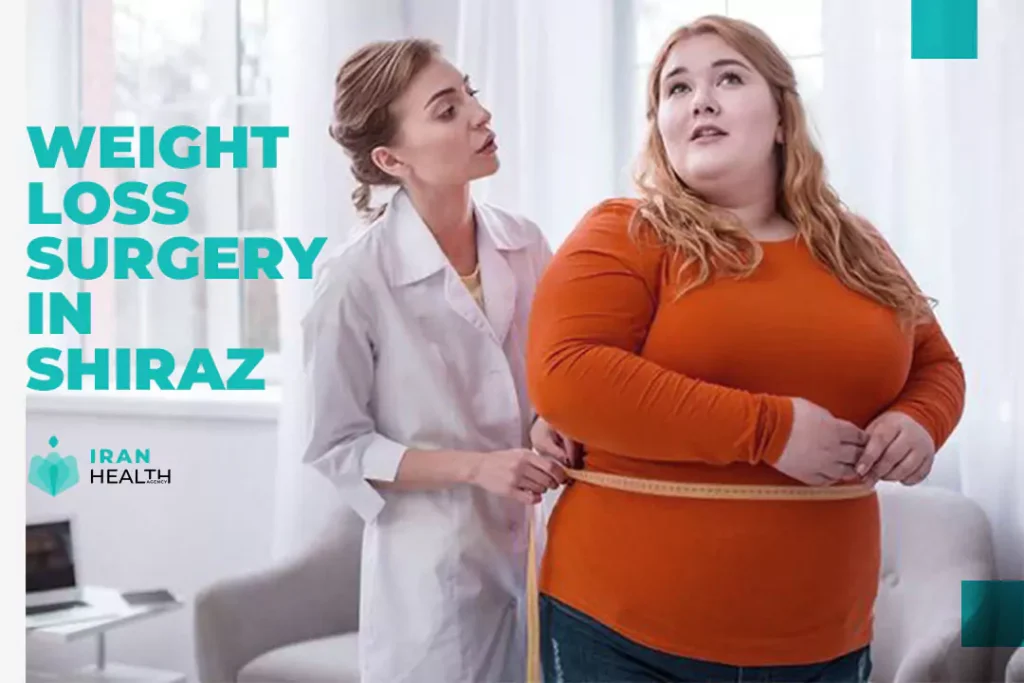 Weight Loss Surgery in Shiraz