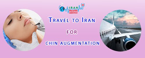 Travel to Iran for chin augmentation