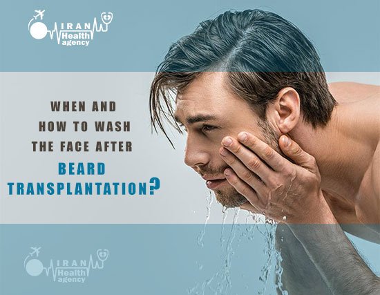 when and how to wash the face after beard transplantation