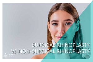Surgical Rhinoplasty VS non-surgical Rhinoplasty