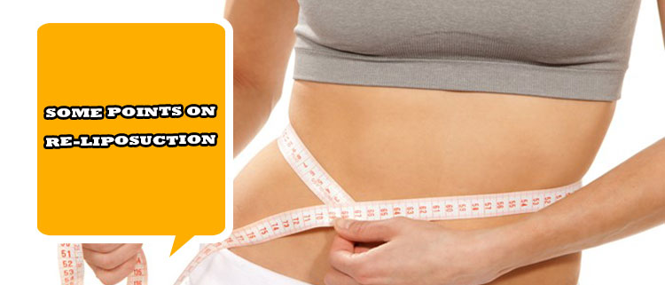 Some points on re-liposuction