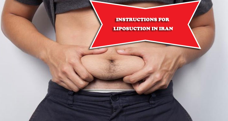 instructions for liposuction in Iran