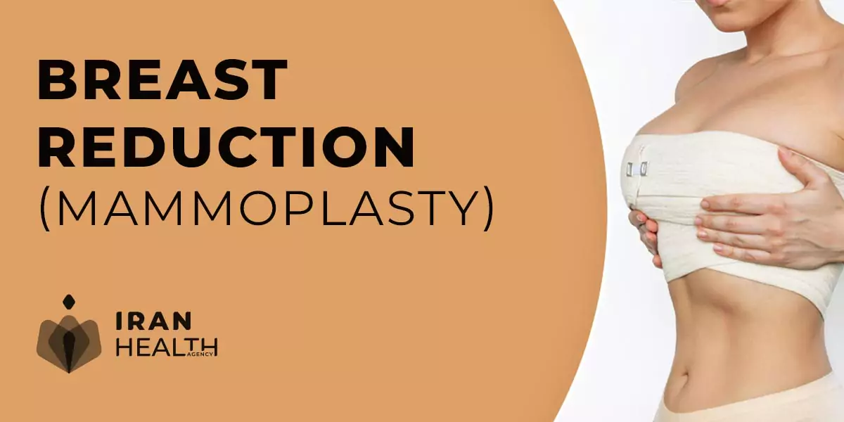 Breast Reduction (Reduction Mammoplasty)