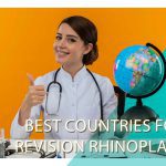 Best countries for revision rhinoplasty: top 6 destination Best countries for revision rhinoplasty: top 6 destination