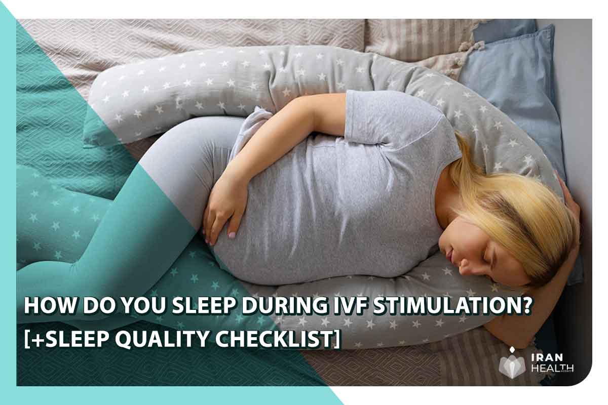 sleep during IVF stimulation