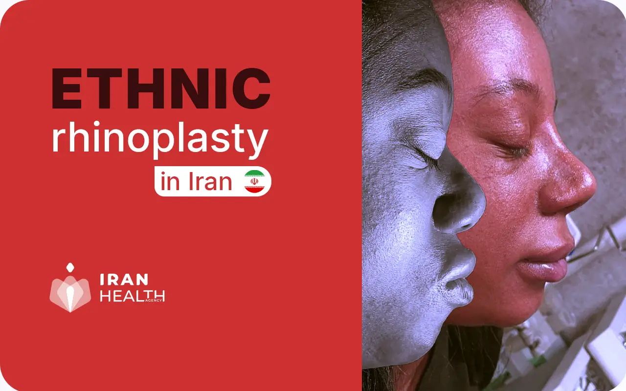 Ethnic Rhinoplasty in Iran