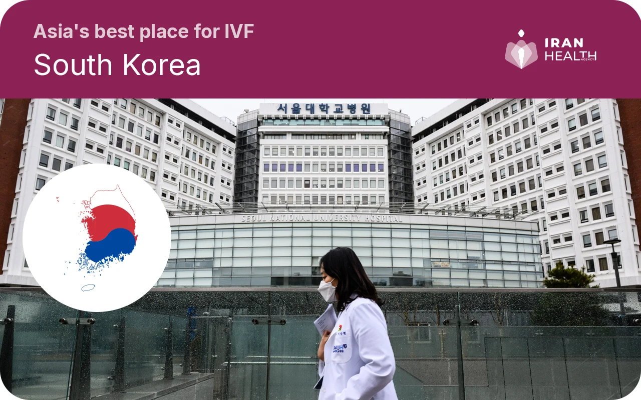 Best country for IVF in Asia ,South Korea