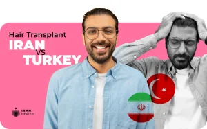 Hair Transplant: Iran vs. Turkey