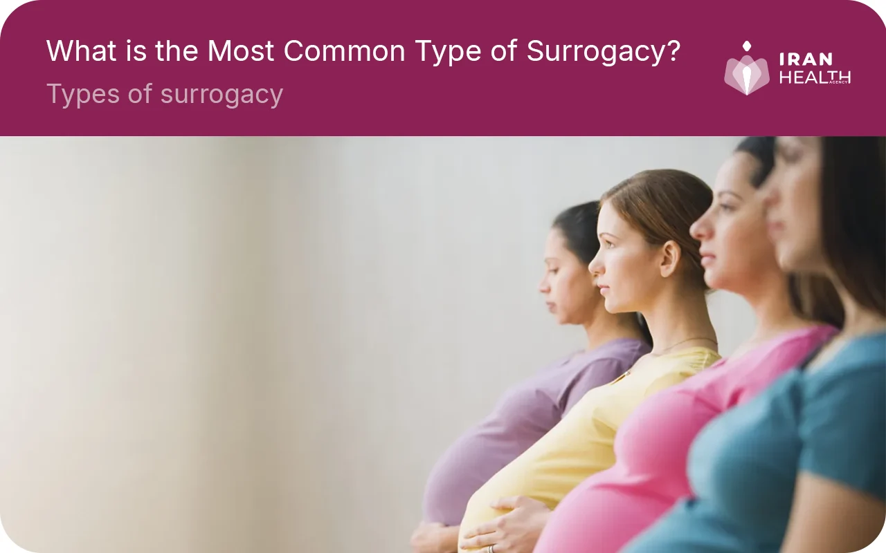 What is the Most Common Type of Surrogacy