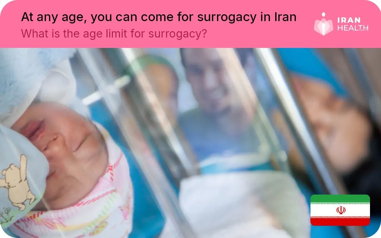 At any age, you can come for surrogacy in Iran