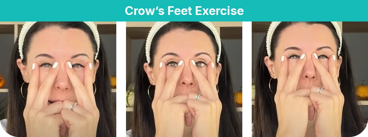 Crow’s Feet Exercise