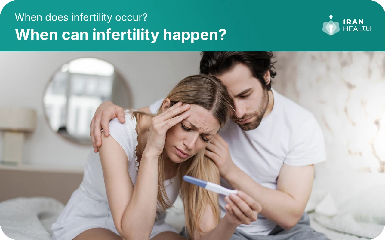 When can infertility happen