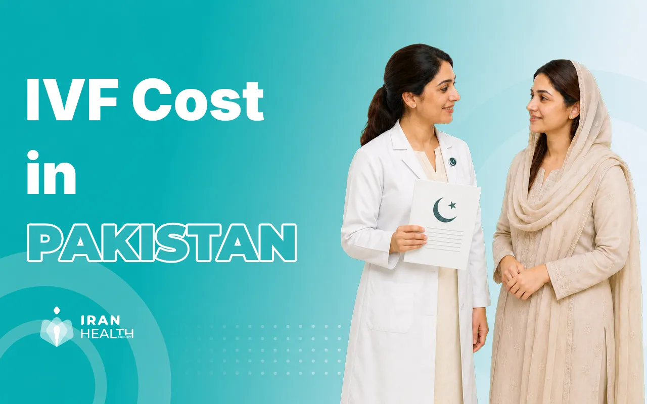 IVF Cost in Pakistan (2026): A Complete Price Guide