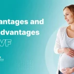 Advantages and disadvantages of IVF