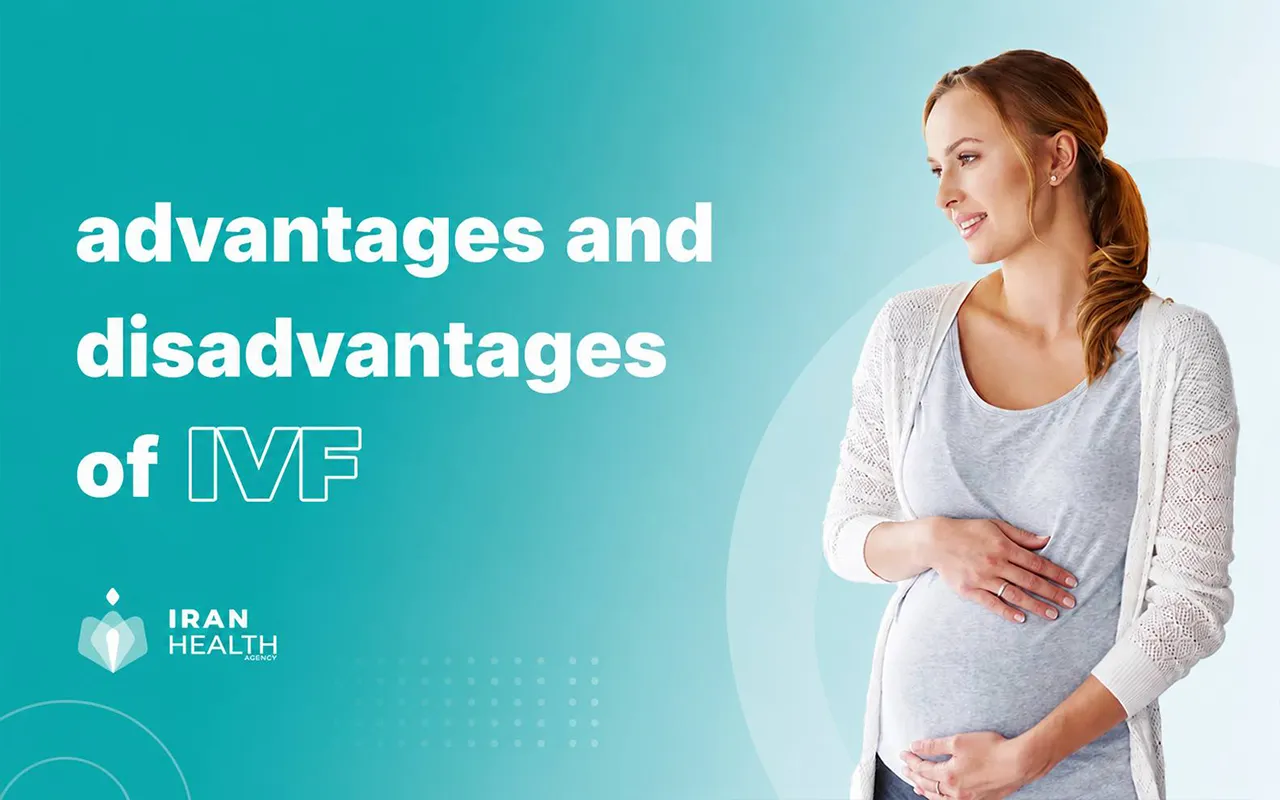 advantages and disadvantages of IVF