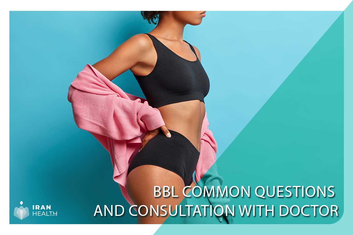 BBL Common Questions and Consultation with Doctor