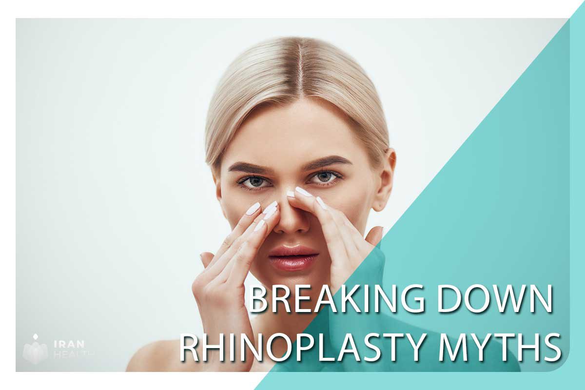Breaking Down Rhinoplasty Myths