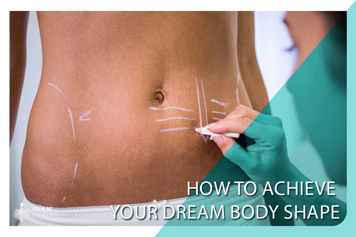 How to Achieve Your Dream Body Shape