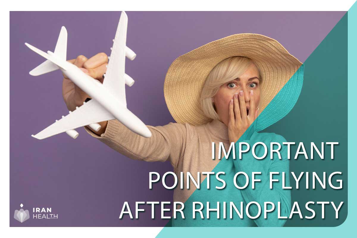 Important points of flying after rhinoplasty