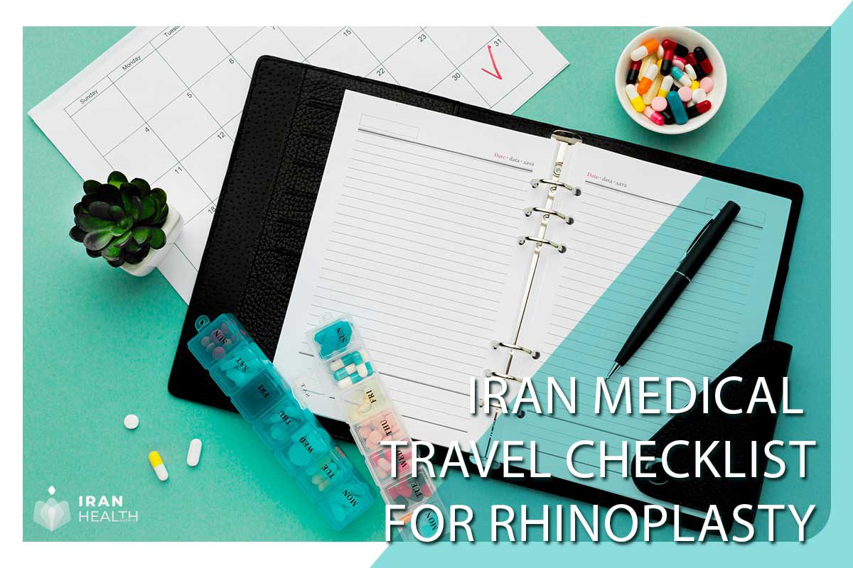 Iran medical travel checklist for rhinoplasty