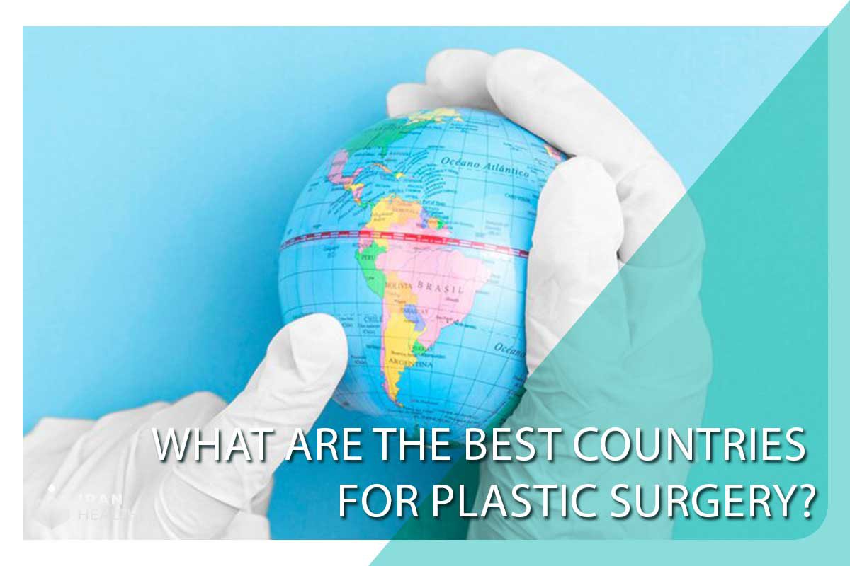 What are the best countries for plastic surgery?