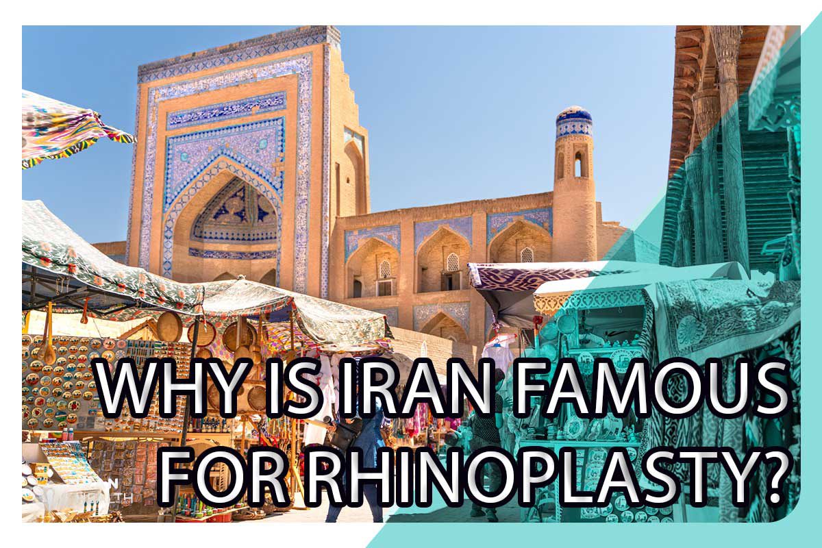 Why is Iran famous for rhinoplasty?